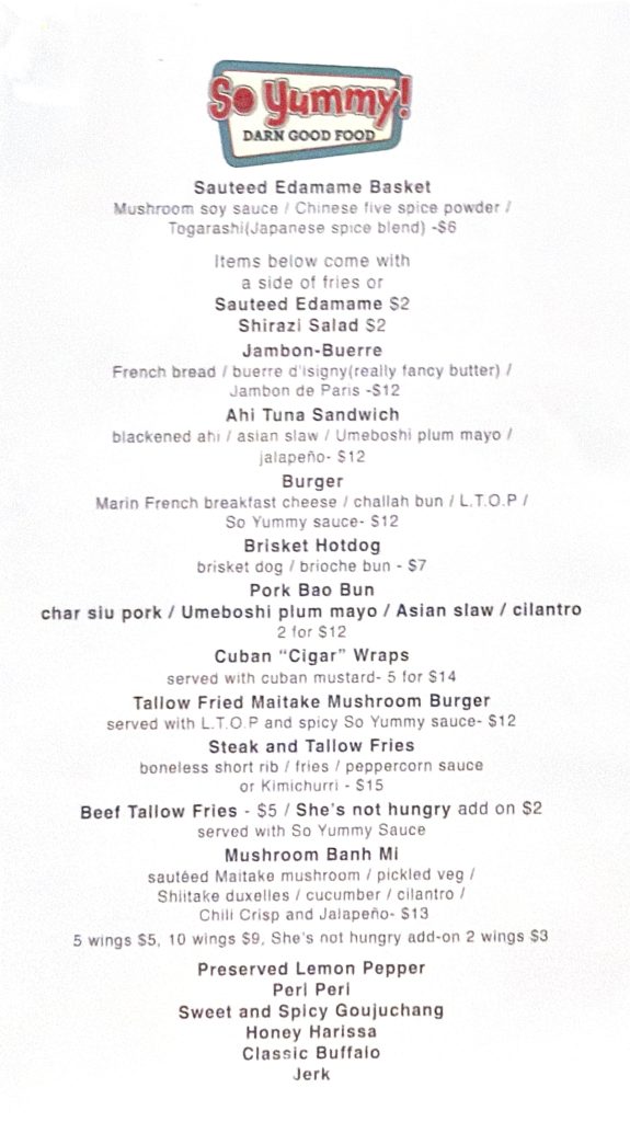 So Yummy food truck menu. Click to enlarge.
